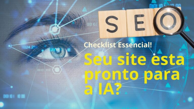 Checklist para preparar seu site para as IAs